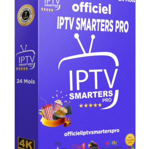 IPTV SMARTERS Activation application IPTV SMARTERS PRO 24 mois